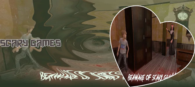 Scary games kids
