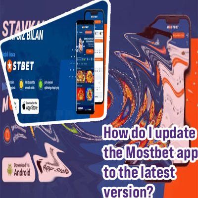 Mostbet apk latest version