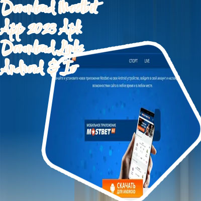 Mostbet official apk